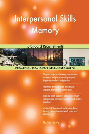 Interpersonal Skills Memory Standard Requirements de Gerardus Blokdyk