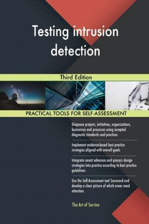 Testing intrusion detection Third Edition de Gerardus Blokdyk