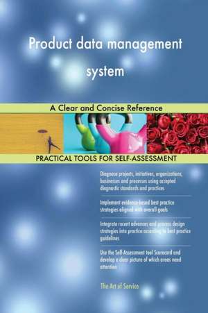 Product data management system A Clear and Concise Reference de Gerardus Blokdyk