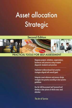 Asset allocation Strategic Second Edition de Gerardus Blokdyk