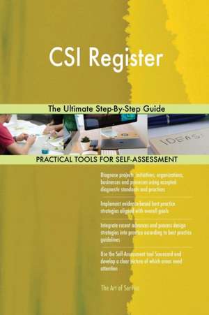 CSI Register The Ultimate Step-By-Step Guide de Gerardus Blokdyk