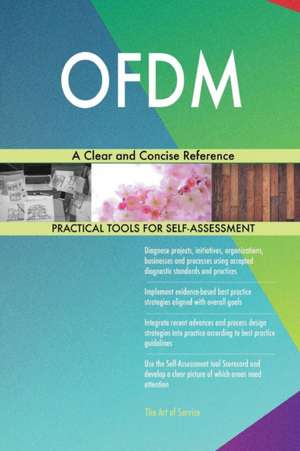 OFDM A Clear and Concise Reference de Gerardus Blokdyk