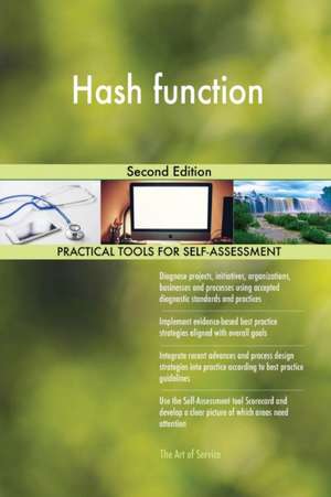 Hash function Second Edition de Gerardus Blokdyk