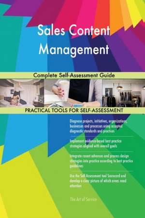 Sales Content Management Complete Self-Assessment Guide de Gerardus Blokdyk