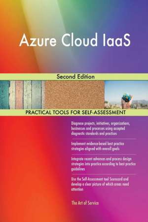 Azure Cloud IaaS Second Edition de Gerardus Blokdyk