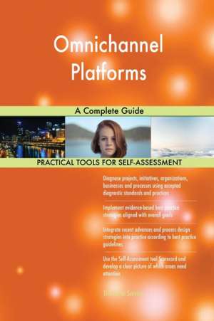 Omnichannel Platforms A Complete Guide de Gerardus Blokdyk