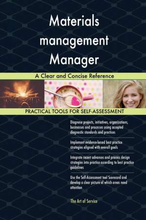 Materials management Manager A Clear and Concise Reference de Gerardus Blokdyk