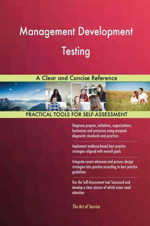Management Development Testing A Clear and Concise Reference de Gerardus Blokdyk