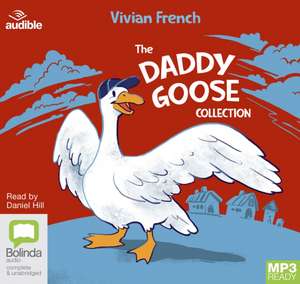 French, V: The Daddy Goose Collection de Vivian French