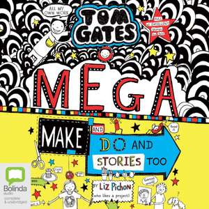 Mega Make and Do (and Stories Too!) de Liz Pichon