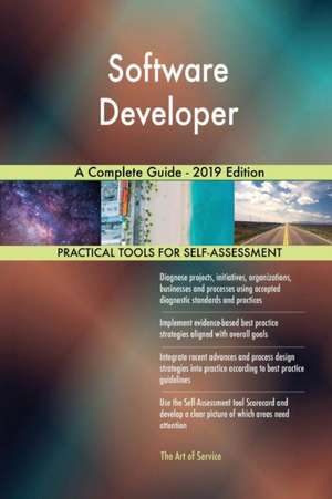 Software Developer A Complete Guide - 2019 Edition de Gerardus Blokdyk