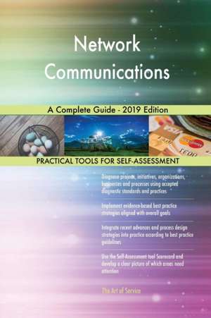 Network Communications A Complete Guide - 2019 Edition de Gerardus Blokdyk