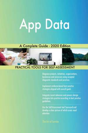 App Data A Complete Guide - 2020 Edition de Gerardus Blokdyk