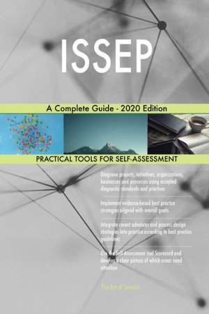 ISSEP A Complete Guide - 2020 Edition de Gerardus Blokdyk