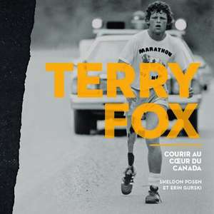 Terry Fox de Sheldon Posen