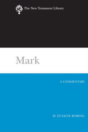 Mark: A Commentary de M. Eugene Boring