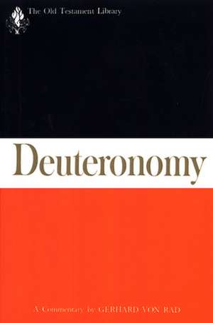 Deuteronomy de Gerhard Von Rad