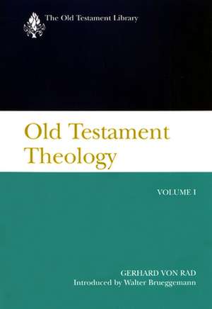 Old Testament Theology Vol I (Otl): A Memoir de VON RAD