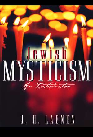 Jewish Mysticism de J. H. Laenen