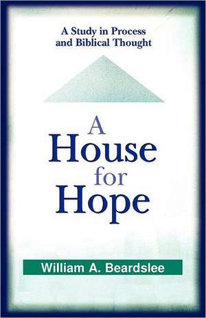 A House for Hope de William Armitage Beardslee