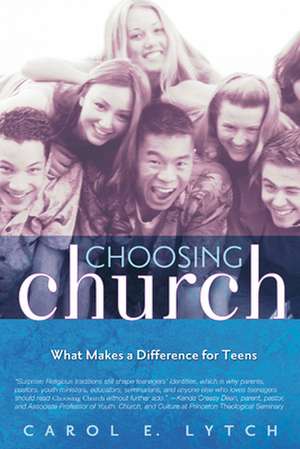 Choosing Church de Carol E. Lytch