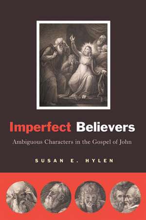 Imperfect Believers de Susan E. Hylen