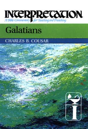 Galatians de Charles B. Cousar