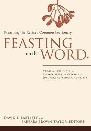 Feasting on the Word de David L. Bartlett