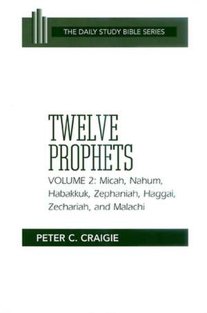 Twelve Prophets, Vol. 2 de Craigie