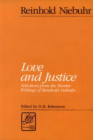 Love and Justice de D. B. Robertson