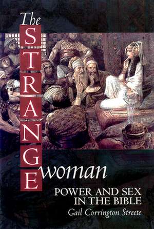 Strange Woman de Gail Corrington Streete