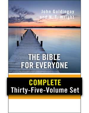 The Bible for Everyone Set: Complete Thirty-Five-Volume Set de N.T. WRIGHT