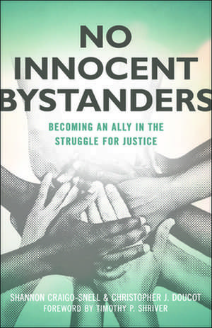 No Innocent Bystanders de Craigo-Snell, Shannon Nichole