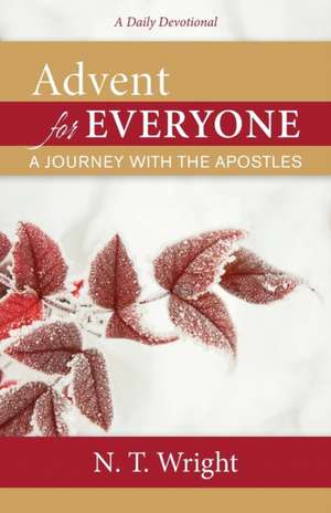 Advent for Everyone de N. T. Wright