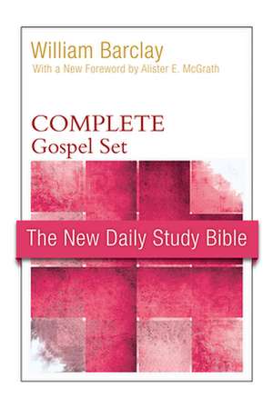 New Daily Study Bible, Gospel Set de William Barclay