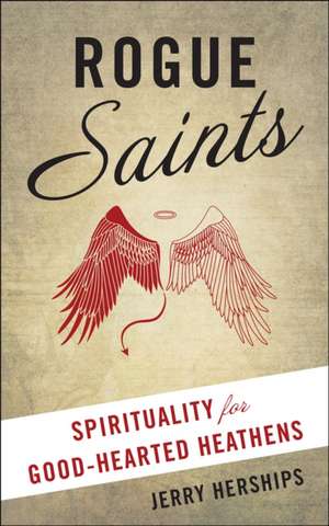 Rogue Saints de Jerry Herships