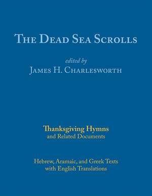 The Dead Sea Scrolls de James H. Charlesworth