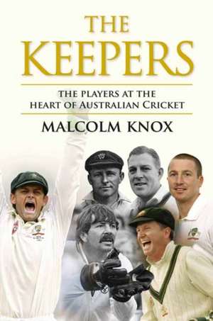 The Keepers de Malcolm Knox