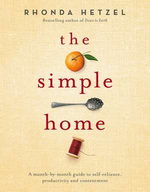 The Simple Home de Rhonda Hetzel