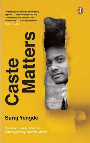 Caste Matters de Suraj Yengde