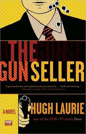 The Gun Seller de Hugh Laurie