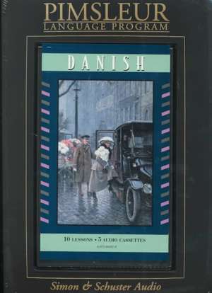 Danish: Learn to Speak and Understand Danish with Pimsleur Language Programs de Pimsleur Language Programs