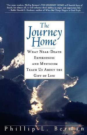 The Journey Home de Phillip L. Berman