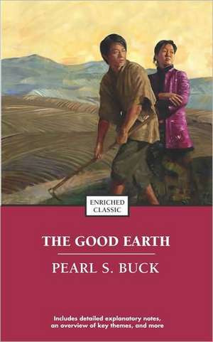 The Good Earth de Pearl S. Buck