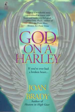 God on a Harley de Joan L. Brady