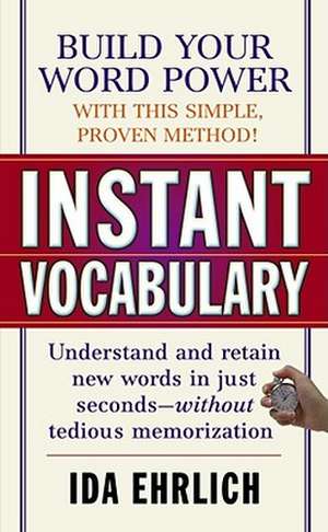 Instant Vocabulary de Ida Ehrlich