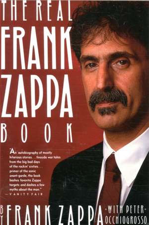 The Real Frank Zappa Book de Frank Zappa