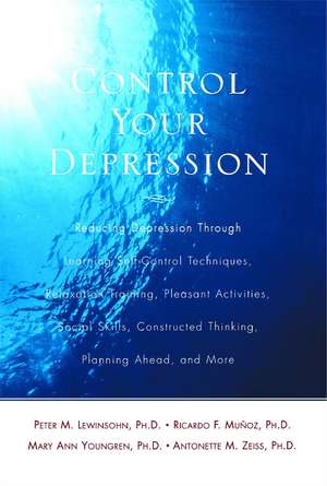 Control Your Depression, Rev'd Ed de Peter Lewinsohn