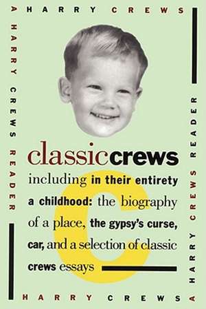 Classic Crews de Harry Crews