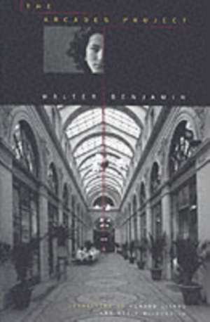 The Arcades Project de Walter Benjamin